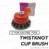 3 inch Twist Knot Cup Brush for Electric Tools