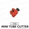 Mini Tube Cutter YC280